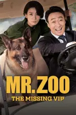 Film Mr. Zoo: The Missing VIP (2020) ilk21 Sub Indo