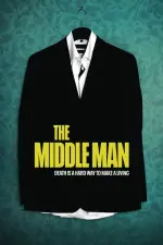 Film The Middle Man (2021) ilk21 Sub Indo