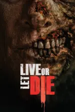 Film Live or Let Die (2020) ilk21 Sub Indo
