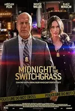 Film Midnight in the Switchgrass (2021) ilk21 Sub Indo