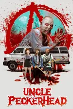 Film Uncle Peckerhead (2020) ilk21 Sub Indo