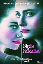 Film Birds of Paradise (2021) ilk21 Sub Indo