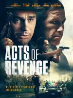 Film Acts of Revenge (2020) ilk21 Sub Indo