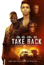 Film Take Back (2021) ilk21 Sub Indo