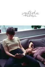 Film Outside Noise (2021) ilk21 Sub Indo