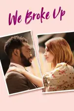 Film We Broke Up (2021)