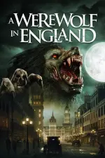 Film A Werewolf in England (2020) ilk21 Sub Indo