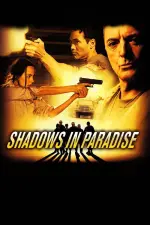 Film Shadows in Paradise (2010) ilk21 Sub Indo