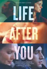 Film Life After You (2022) ilk21 Sub Indo