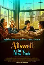 Film Allswell in New York (2022) ilk21 Sub Indo