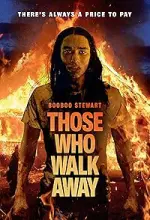 Film Those Who Walk Away (2022) ilk21 Sub Indo