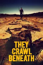 Film They Crawl Beneath (2022) ilk21 Sub Indo