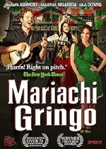 Film Mariachi Gringo (2012) ilk21 Sub Indo