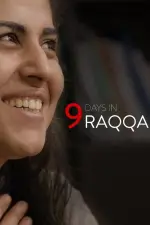Film 9 Days in Raqqa (2020) ilk21 Sub Indo