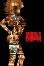 Film Middle Men (2009) ilk21 Sub Indo