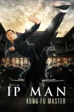 Film Ip Man: Kung Fu Master (2019) ilk21 Sub Indo