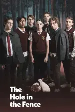 The Hole in the Fence (2021)