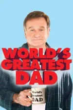 Film World’s Greatest Dad (2009) ilk21 Sub Indo