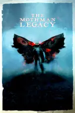 Film The Mothman Legacy (2020) ilk21 Sub Indo