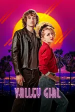 Film Valley Girl (2020) ilk21 Sub Indo