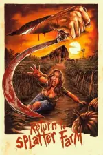 Film Return to Splatter Farm (2020) ilk21 Sub Indo