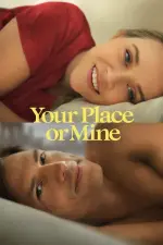 Film Your Place or Mine (2023) ilk21 Sub Indo