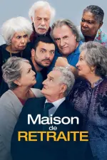 Maison de retraite (2022)