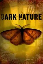 Film Dark Nature (2009) ilk21 Sub Indo