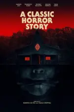 Film A Classic Horror Story (2021)