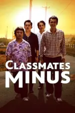 Film Classmates Minus (2020) ilk21 Sub Indo