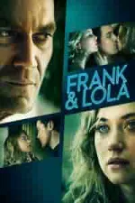 Film Frank & Lola (2016) ilk21 Sub Indo