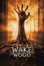 Film Wake Wood (2010) ilk21 Sub Indo