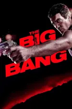 Film The Big Bang (2011)
