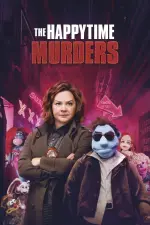 Film The Happytime Murders (2018) ilk21 Sub Indo