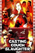 Film Casting Couch Slaughter (2020) ilk21 Sub Indo