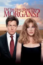 Film Did You Hear About the Morgans? (2009) ilk21 Sub Indo