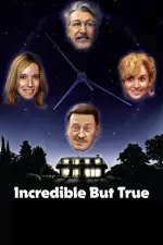 Film Incredible But True (2022) ilk21 Sub Indo