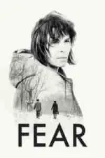 Film Fear (2020) ilk21 Sub Indo