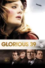 Film Glorious 39 (2009) ilk21 Sub Indo