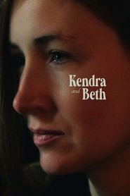 Film Kendra and Beth (2021) ilk21 Sub Indo