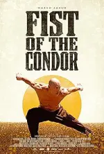 Film The Fist of the Condor (2023) ilk21 Sub Indo