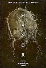 Film The Manor (2021) ilk21 Sub Indo
