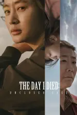 Film The Day I Died: Unclosed Case (2020) ilk21 Sub Indo