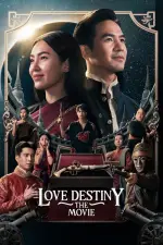 Film Love Destiny: The Movie (2022) ilk21 Sub Indo