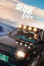 Film Seoul Vibe (2022) ilk21 Sub Indo