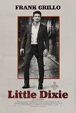 Film Little Dixie (2023) ilk21 Sub Indo