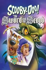 Film Scooby-Doo! The Sword and the Scoob (2021) ilk21 Sub Indo