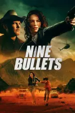 Film 9 Bullets (2022) ilk21 Sub Indo