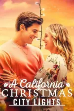 Film A California Christmas City Lights (2021) ilk21 Sub Indo