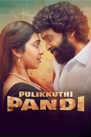 Film Pulikkuthi Pandi (2021)